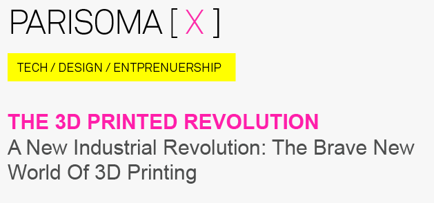 New Event: Why 3D Printing is not the revolution you expect @PARISOMA | Sculpteo Blog