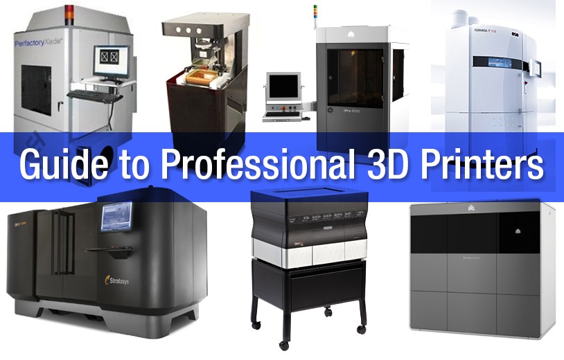 How to Choose your Next Professional 3D Printer | Sculpteo Blog