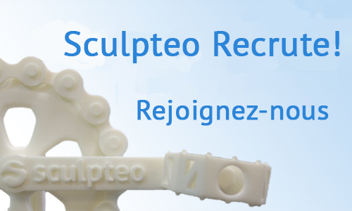 Sculpteo Recrute ! Rejoignez notre équipe !