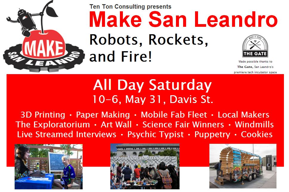 Meet us at Make San Leandro!