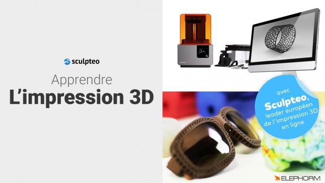 Formez-vous avec notre MOOC dédié à l’impression 3D ! | 3D Printing Blog: Tutorials, News, Trends and Resources | Sculpteo