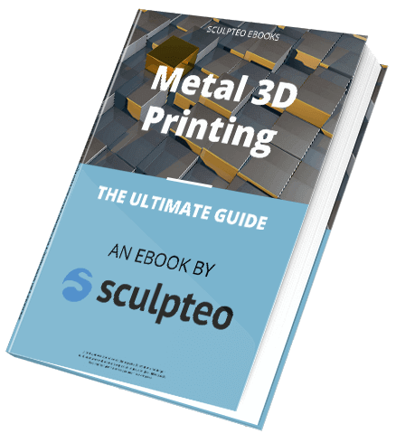 Enlace Derivar participar The Complete Metal 3D Printing Guide by Sculpteo