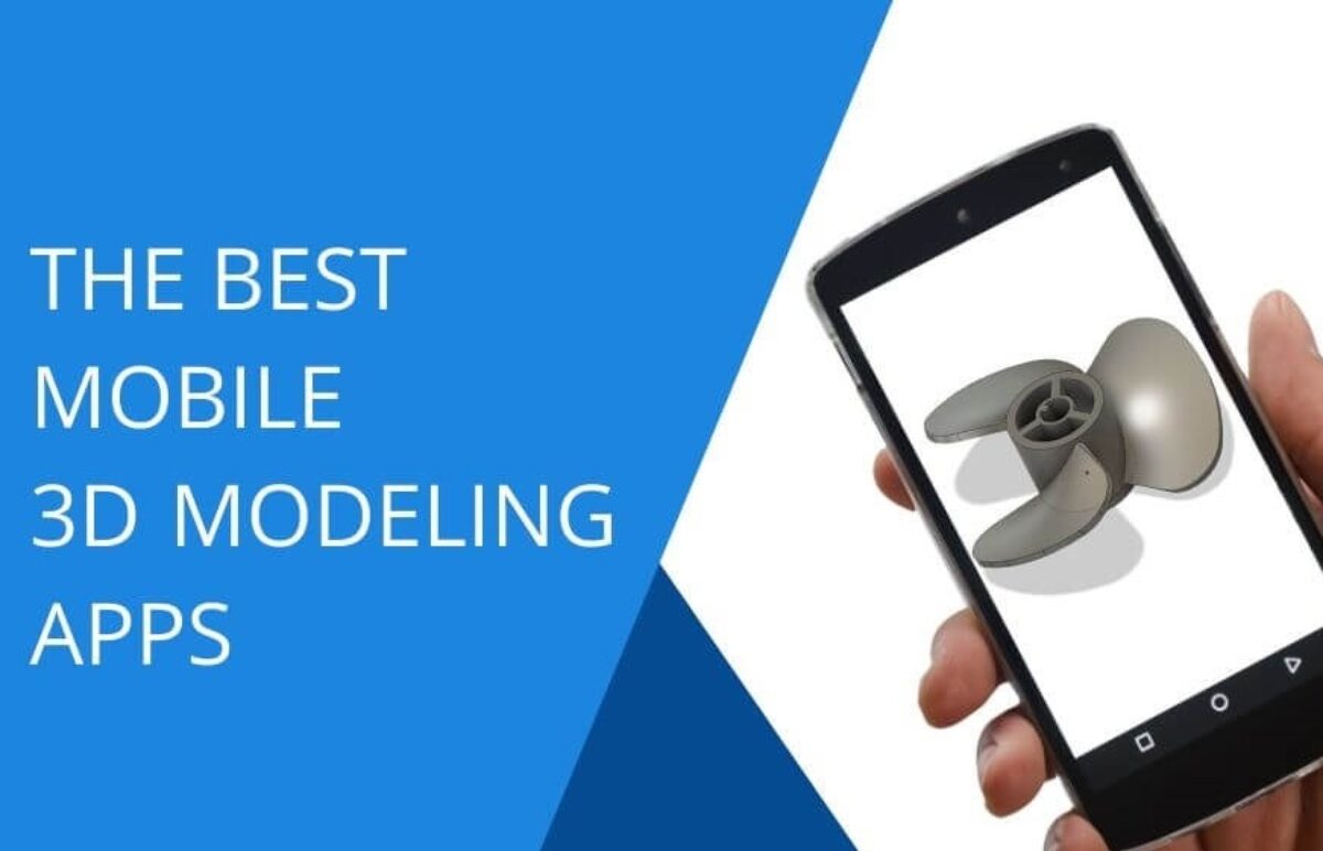 Top 15 of the best mobile 3D modeling apps in 2023