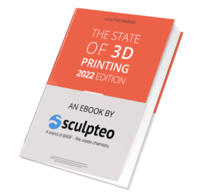 The State of 3D Printing Report: 2022 by Sculpteo